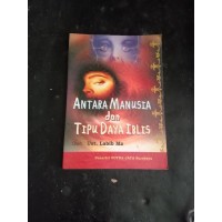 ANTARA MANUSIA DAN TIPU DAYA IBLIS