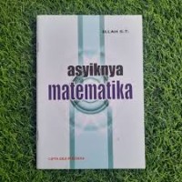 ASYIKNYA MATEMATIKA
