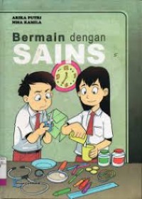 BERMAIN DENGAN SAINS