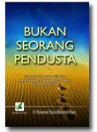 BUKAN SEORANG PENDUSTA