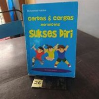 CERDAS & CERGAS MERANCANG SUKSES DIRI