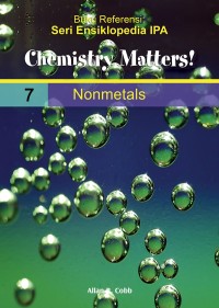 CHEMISTRY MATTERS! 7