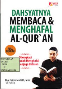 DAHSYATNYA MEMBACA & MENGHAFAL AL-QURAN