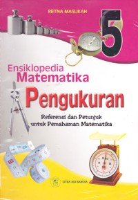 ENSIKLOPEDIA MATEMATIKA PENGUKURAN