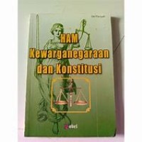 HAM KEWARGANEGARAAN DAN KONSTITUSI