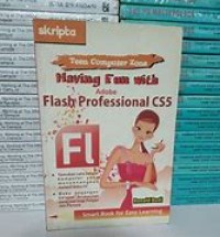 HAVING FUN WITH ADOBE FLASH PROFESSIONAL CS5