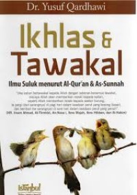 IKHLAS & TAWAKAL