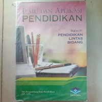 ILMU DAN APLIKASI PENDIDIKAN