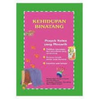KEHIDUPAN BINATANG
