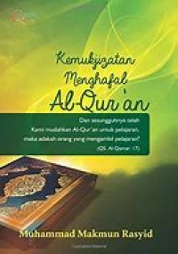 KEMUKJIZATAN MENGHAFAL AL- QUR'AN