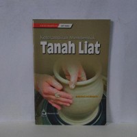 KETERAMPILAN MEMBENTUK TANAH LIAT