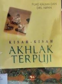 KISAH-KISAH AKHLAK TERPUJI