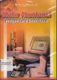 MAHIR AKUTANSI DENGAN CARA SEDERHANA
