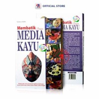 MEMBATIK DENGAN MEDIA KAYU