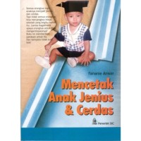 MENCETAK ANAK JENIUS & CERDAS