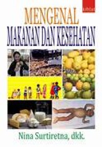MENGENAL MAKANAN & KESEHATAN