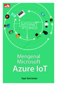 MENGENAL MICROSOFT AZURE IOT