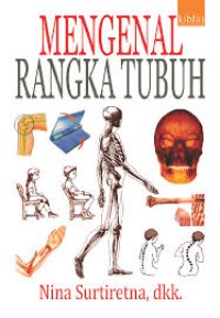 MENGENAL RANGKA TUBUH