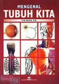 MENGENAL TUBUH KITA