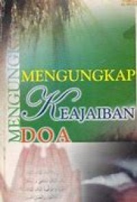 MENGUNGKAP KEAJAIBAN DOA