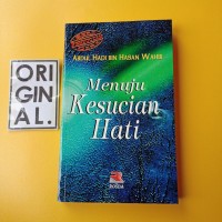 MENUJU KESUCIAN HATI