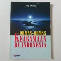 ORMAS - ORMAS KEAGAMAAN DI INDONESIA