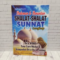 PEDOMAN & PENUNTUN SHALAT SHALAT SUNNAH