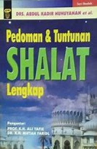 Image of PEDOMAN & TUNTUNAN SHALAT LENGKAP