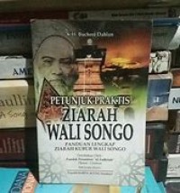 PETUNJUK PRAKTIS ZIARAH WALI SONGO