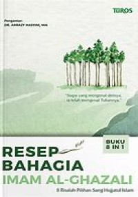 Image of RESEP BAHAGIA IMAM AL-GHAZALI