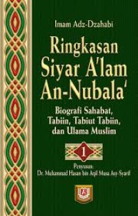 RINGKASAN SIYAR A'LAM AN-NUBALA' 1