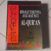RIWAYAT TURUNNYA AYAT-AYAT SUCI AL-QUR'AN
