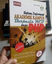 SISTEM INFORMASI AKADEMIK KAMPUS BERBASIS WEB DENGAN PHP