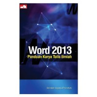WORD 2013 PANDUAN KARYA TULIS ILMIAH